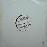 Nakadia / Yana Kay - Behind These Hazel Eyes / Run Away(PELOTAZO¡¡¡ DISCO ORIGINAL NUEVO¡¡)