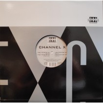 Channel X ‎– Take It To The Top