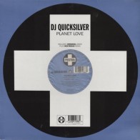 DJ Quicksilver - Planet Love