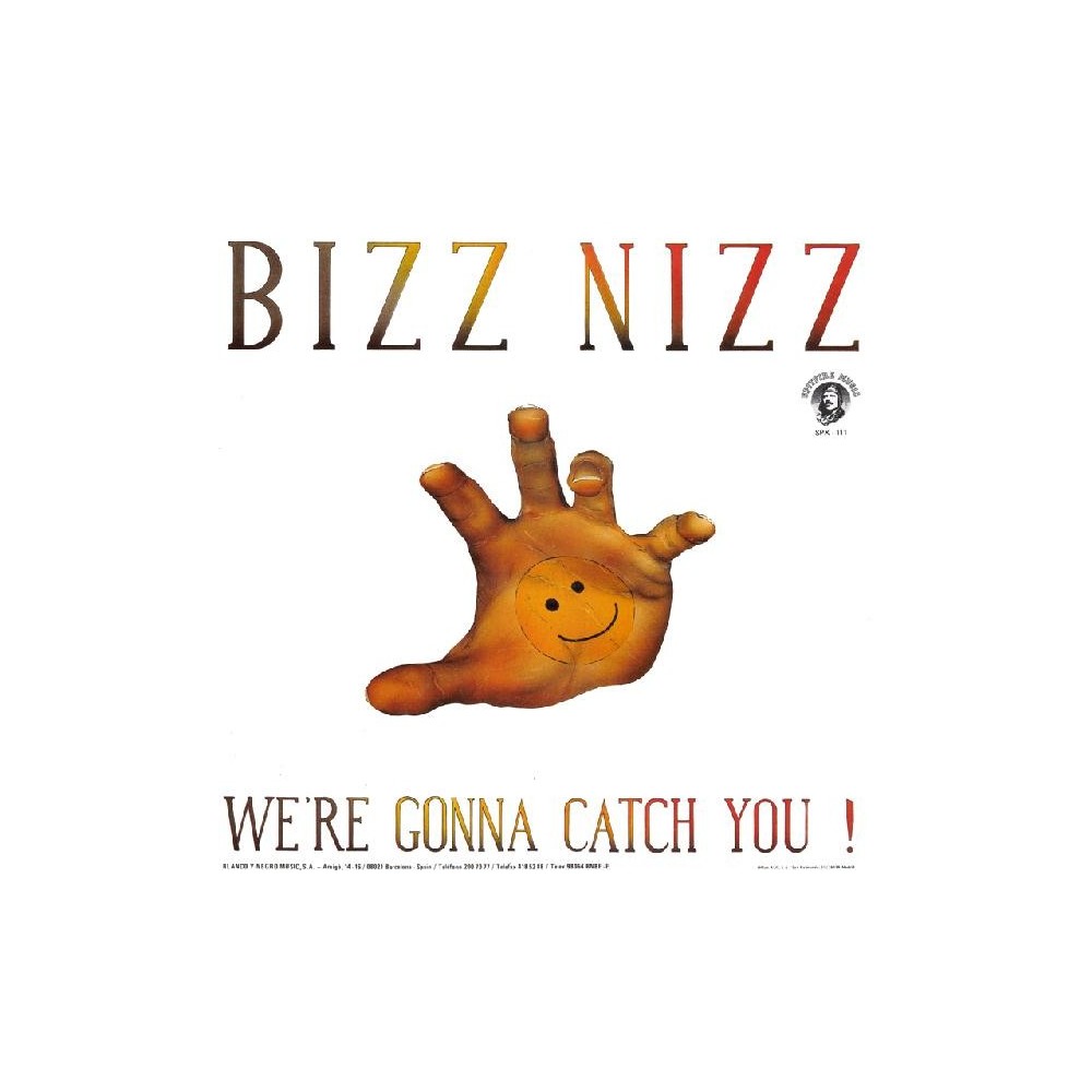 Bizz Nizz - We're Gonna Catch You!(2 MANO,PELOTAZO 90'S¡¡)