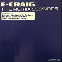 E-Craig ‎– The Remix Sessions