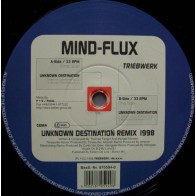 Mind-Flux ‎– Unknown Destination Remix 1998