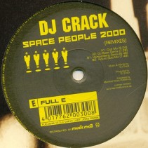 DJ Crack ‎– Space People 2000 (Remixes)