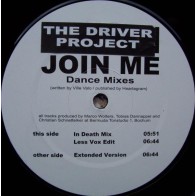 The Driver Project ‎– Join Me (Dance Remixes)
