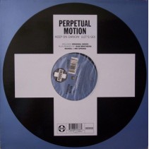 Perpetual Motion ‎– Keep On Dancin (SELLO POSITIVA)