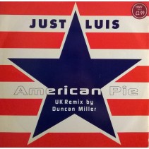 Just Luis ‎– American Pie (Original + UK Remixes)