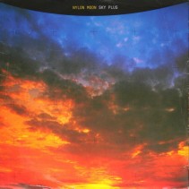 Nylon Moon – Sky Plus (POSITIVA)