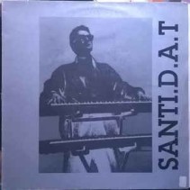 Santi D.A.T. – Santi D.A.T (TECHNO DEL 92,PRODUCCION JOSE CONCA)