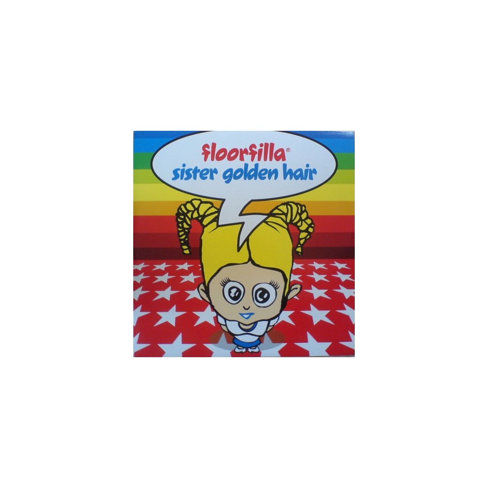 Floorfilla ‎– Sister Golden Hair
