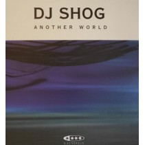 DJ Shog ‎– Another World (ELECTROPOLIS)