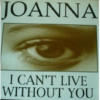 (RESERVADO)Joanna - I Can't Live Without You