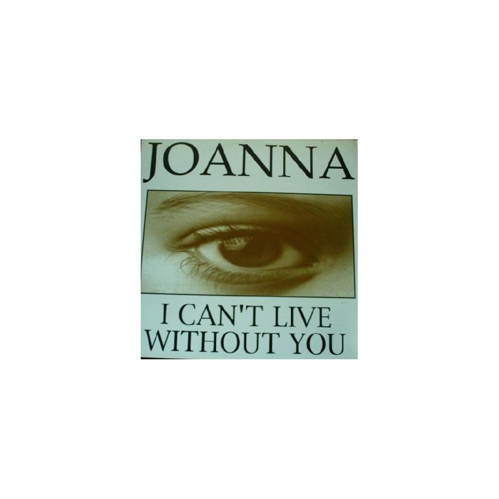 (RESERVADO)Joanna - I Can't Live Without You
