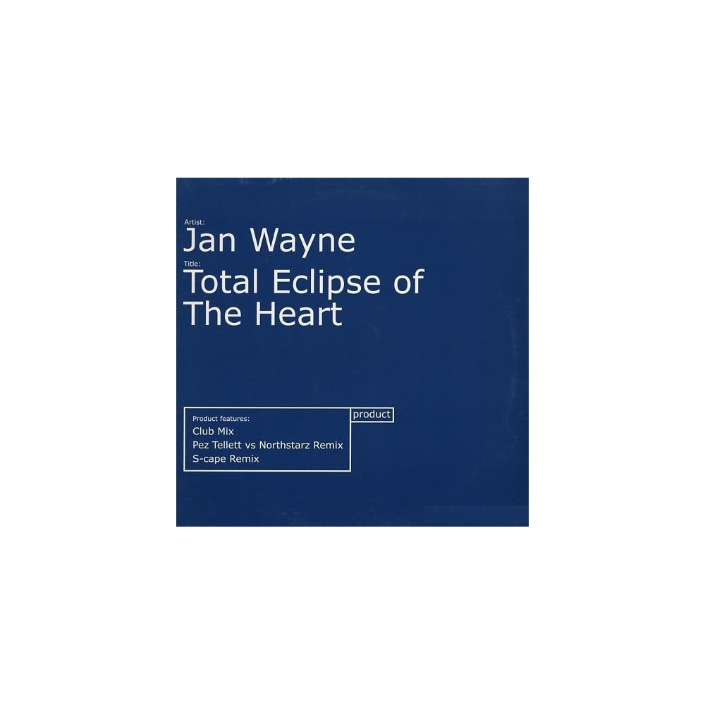 Jan Wayne ‎– Total Eclipse Of The Heart (PRODUCT RECORDINGS)