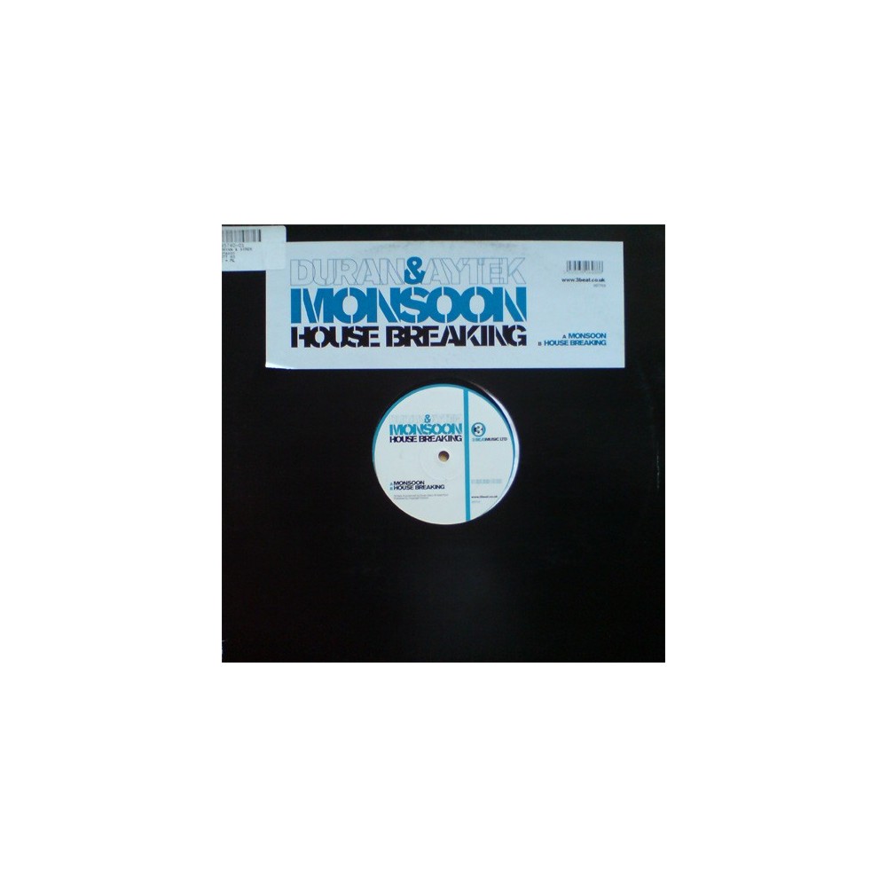 Duran & Aytek ‎– Monsoon / House Breaking