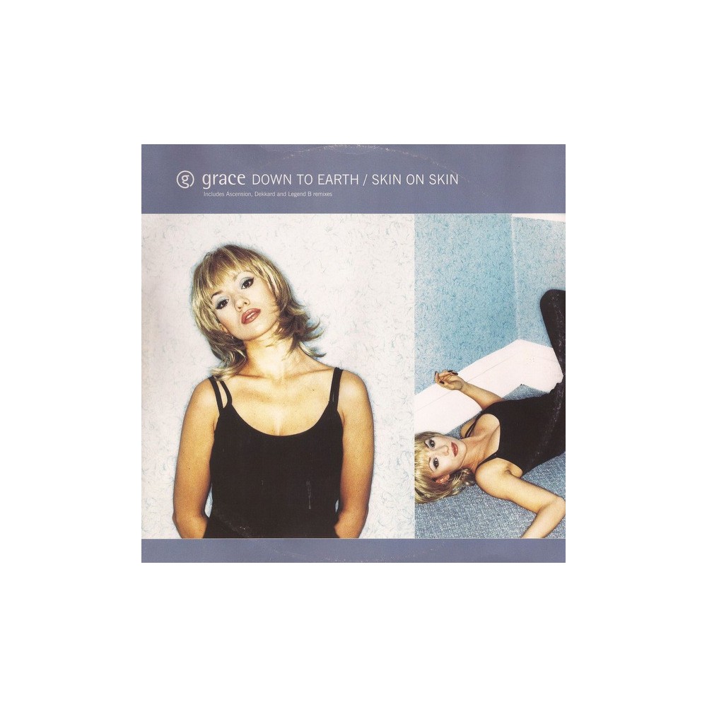 Grace ‎– Down To Earth / Skin On Skin