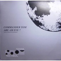 Commander Tom ‎– Are Am Eye (DISCO DOBLE)