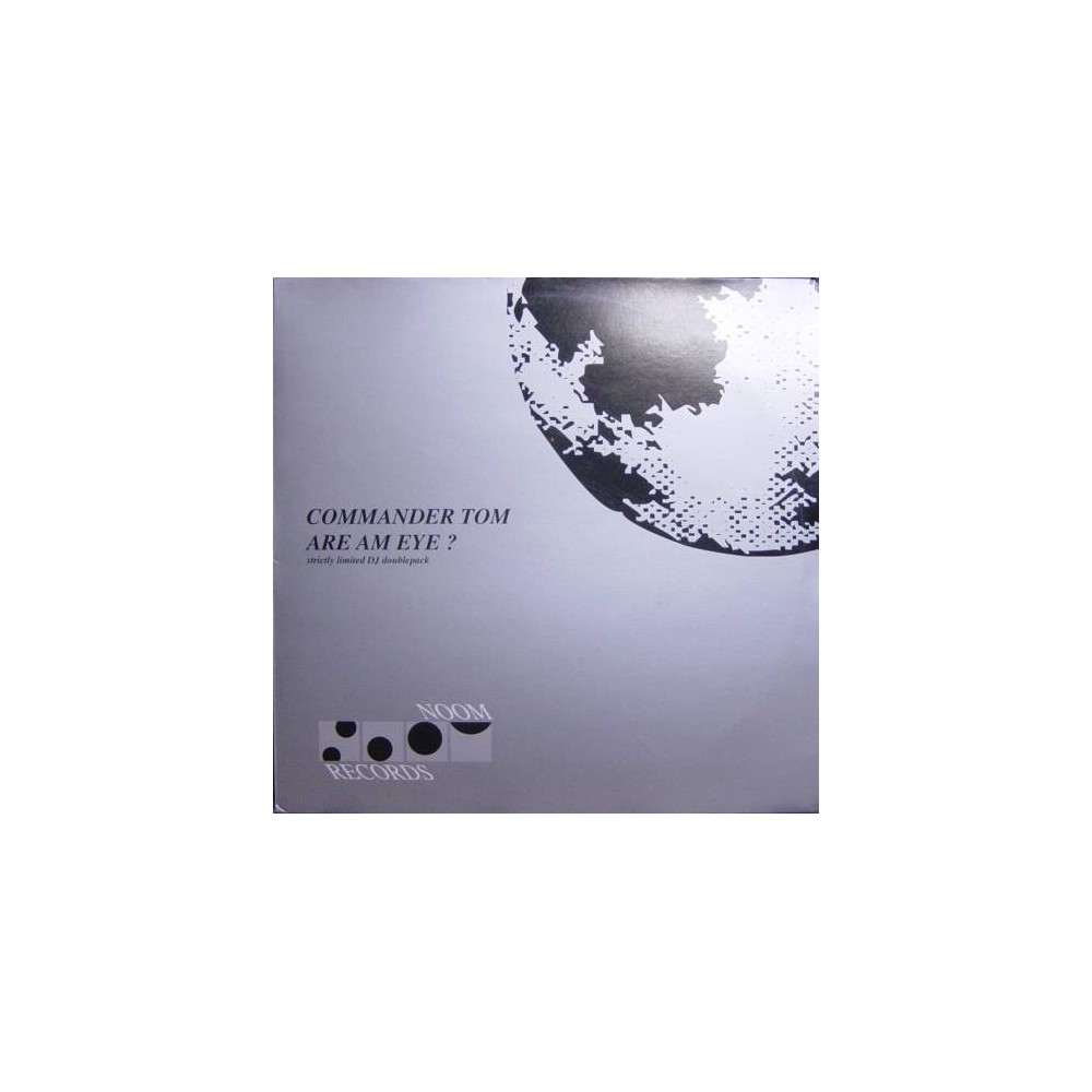 Commander Tom ‎– Are Am Eye (DISCO DOBLE)