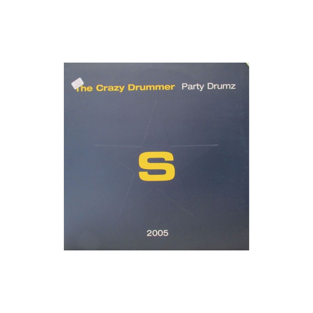 The Crazy Drummer - Party Drumz (TEST PRESSING)