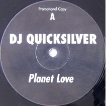 DJ Quicksilver ‎– Planet Love (DOS OR DIE)