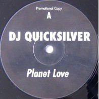 DJ Quicksilver ‎– Planet Love (DOS OR DIE)