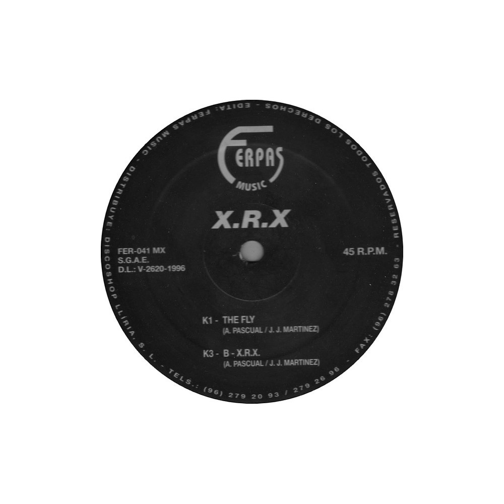 X.R.X. - The Fly(2 MANO,FERPAS MUSIC.DISCO MUY BUSCADO¡¡)