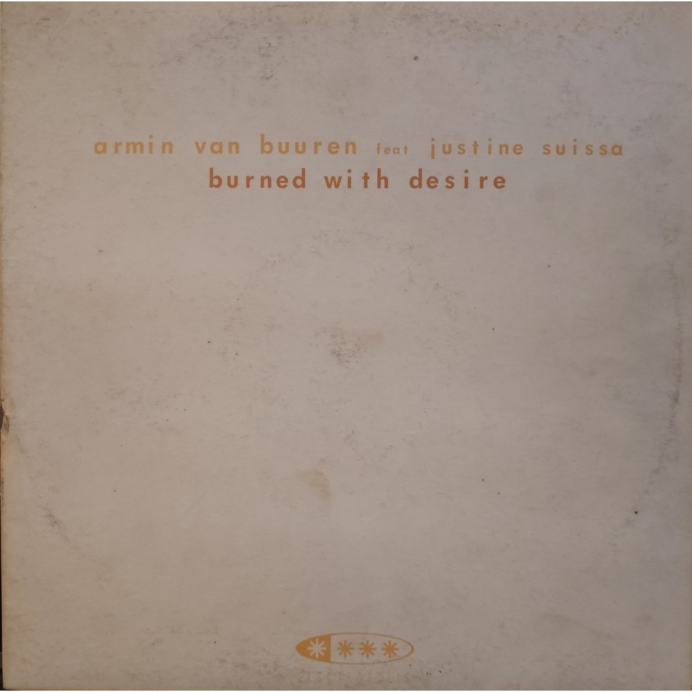 Armin van Buuren ‎– Burned With Desire (ELECTROPOLIS)