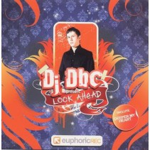 Dj DBC - Look Ahead (INCLUYE POKAZO¡¡)