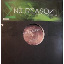 Chumi DJ ‎– No Reason (SOUNDWAVE MUSIC)