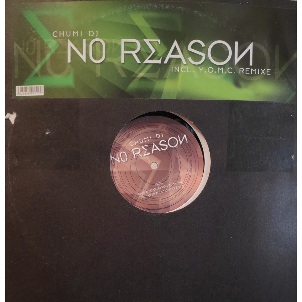 Chumi DJ ‎– No Reason (SOUNDWAVE MUSIC)
