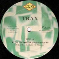 Trax  ‎– Come Follow Me