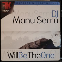 DJ Manu Serra ‎– Will Be The One