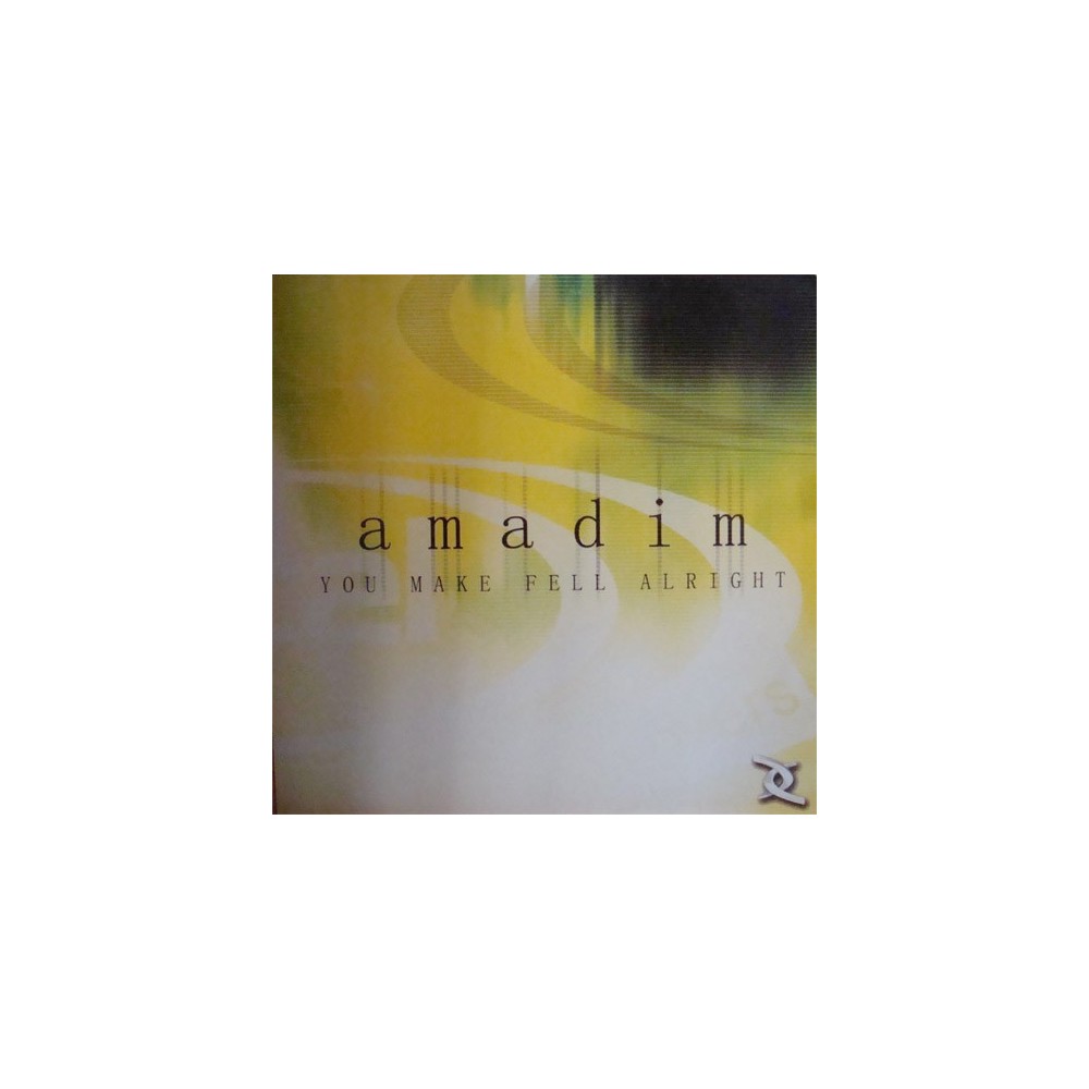 Amadin - You Make Me Feel Alright
