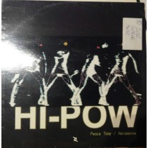 Hi-Pow ‎– Peace Time / Kerosenne