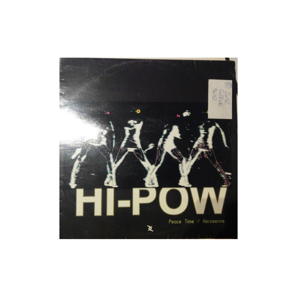 Hi-Pow ‎– Peace Time / Kerosenne