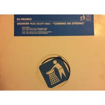 Signum Feat. Scott Mac ‎– Coming On Strong (DISCO DOBLE)