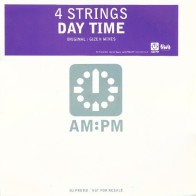 4 Strings – Day Time (REMIX + ORIGINAL)