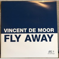 Vincent De Moor - Fly Away