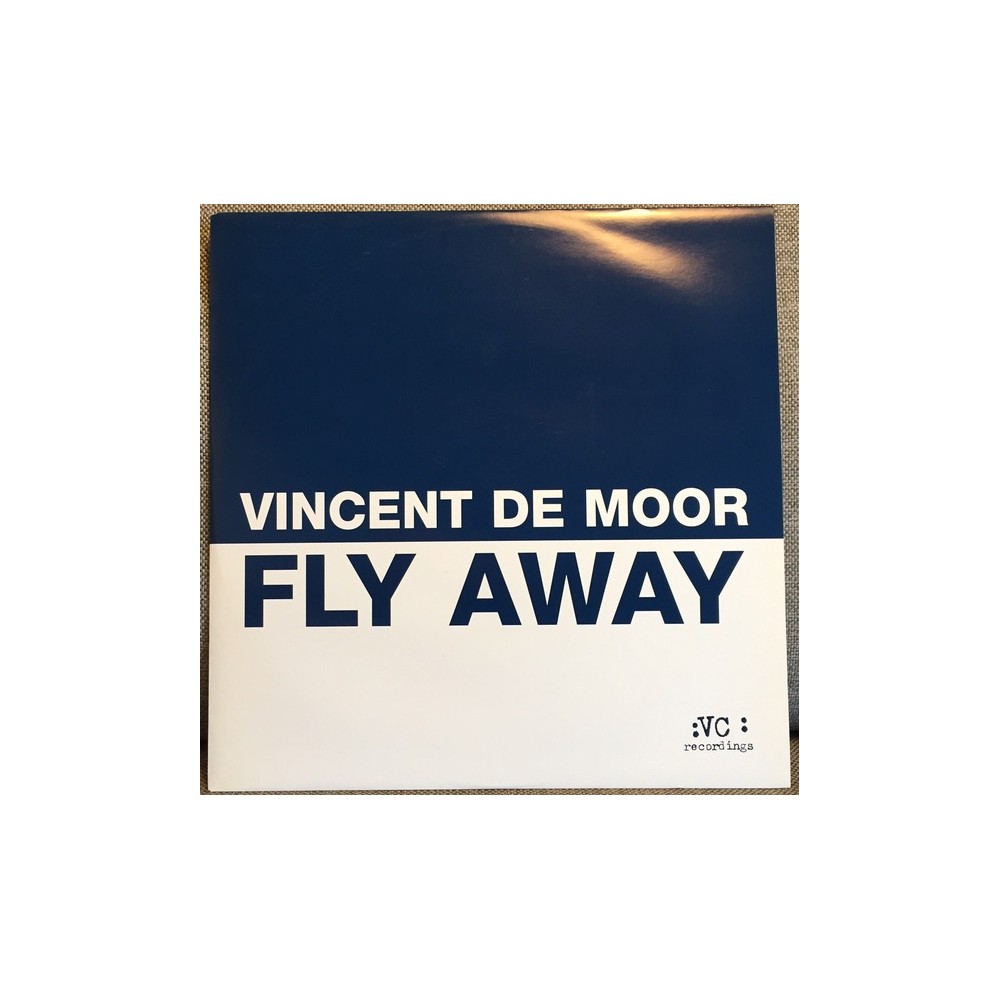 Vincent De Moor - Fly Away