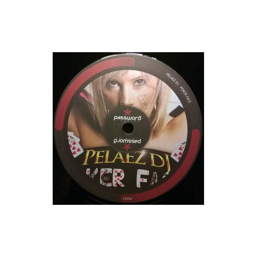 Pelaez DJ ‎– Poker Face