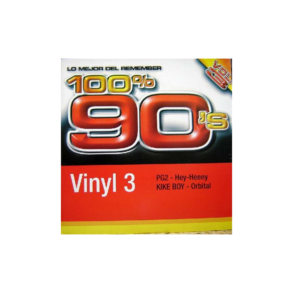 PG2 / Kike Boy - 100% 90's Vol. 3 (Vinyl 3)