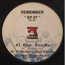 Remember EP 07 (INCLUYE EKU - SECRET OF THE LOVE & XEYA - KISS ME¡¡¡)