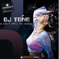 Dj Toño - Don't tell me