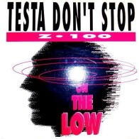 Z100 – Testa Don't Stop