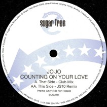 Jo Jo & Counting On Your Love