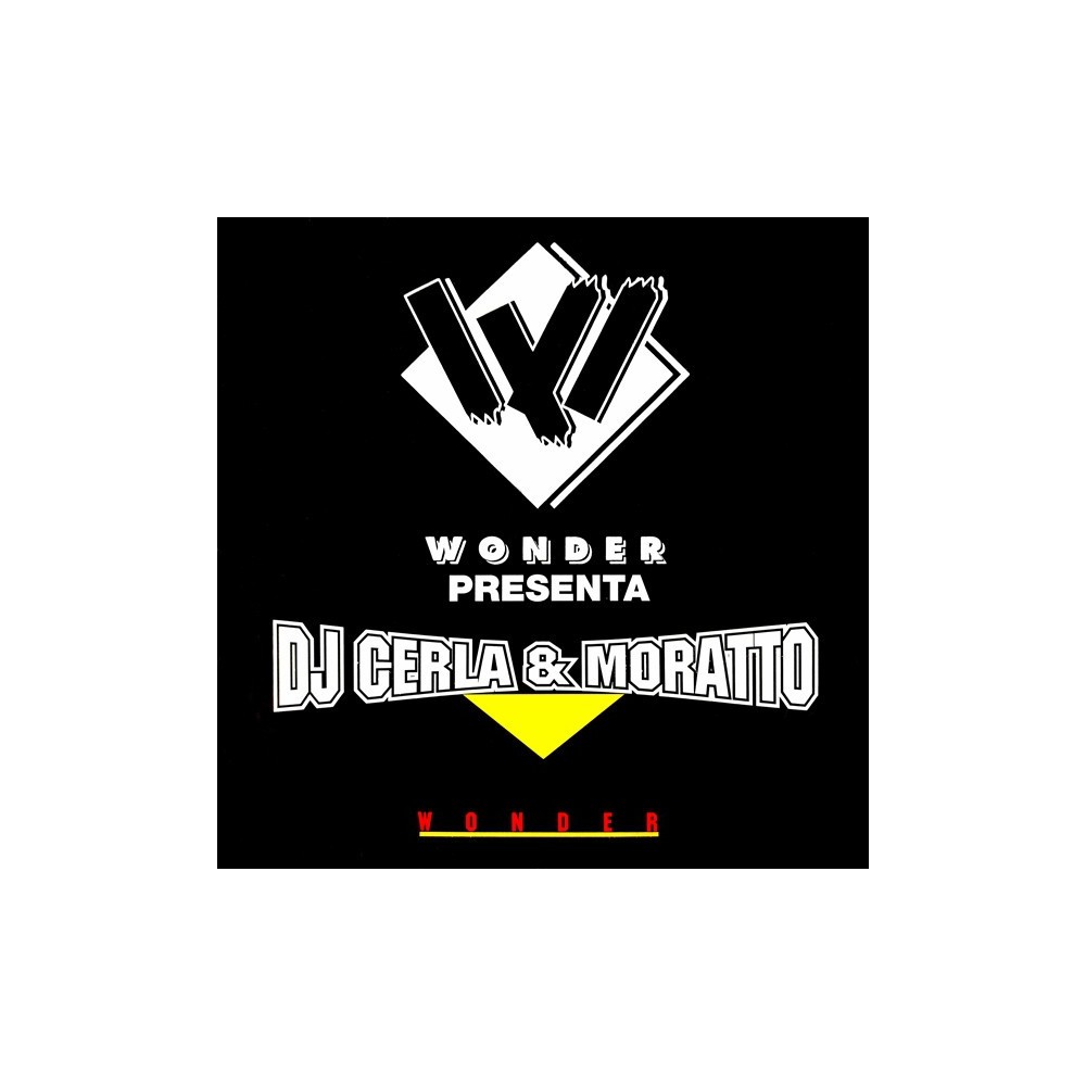 DJ Cerla & Moratto ‎– Wonder