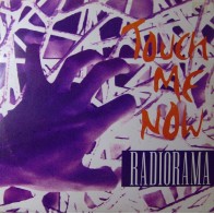 Radiorama - Touch Me Now