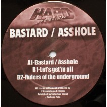 Hard Creation – Bastard / Asshole