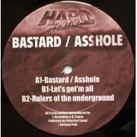 Hard Creation ‎– Bastard / Asshole (FORZE RECORDS)