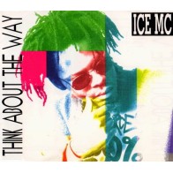 ICE MC - Think About The Way