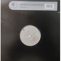 Ruff Driverz Presents Arrola – Dreaming